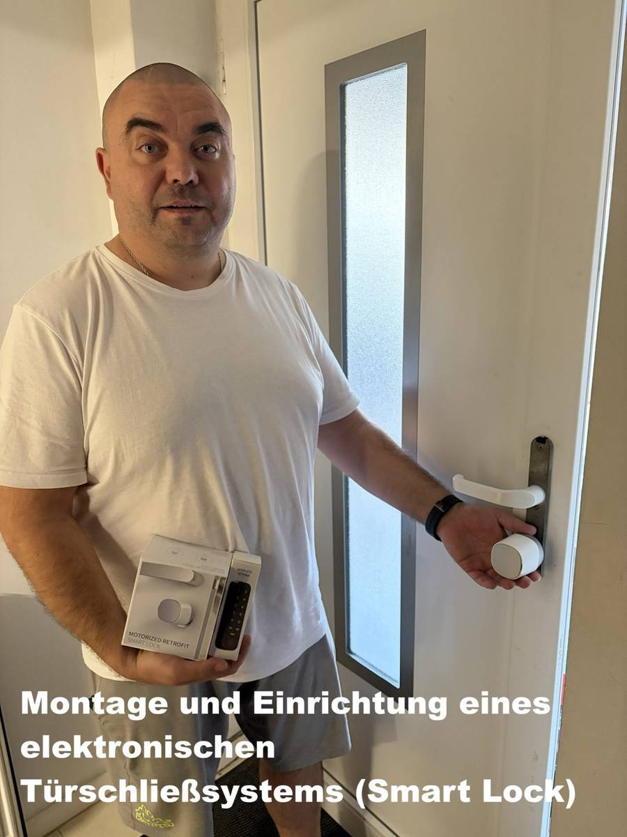 Smart Lock nach der Montage – Einrichtung und Einweisung vor Ort