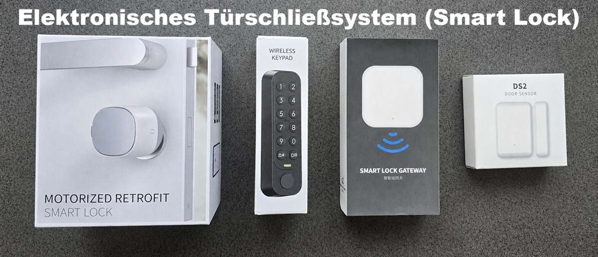 Elektronisches Türschließsystem: Smart Lock, Funk-Keypad, Gateway und Türsensor
